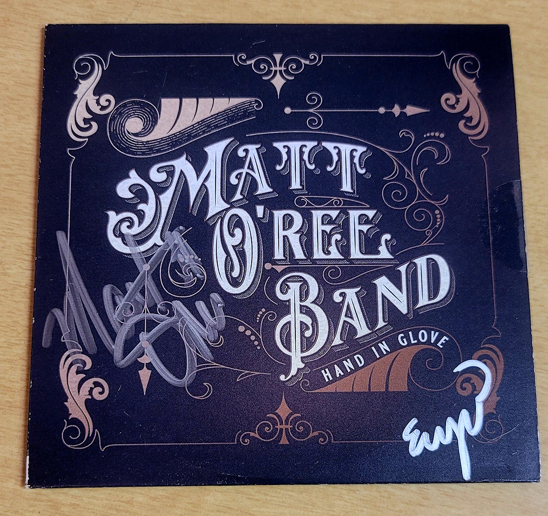 Autograped Matt O'Ree Band cd